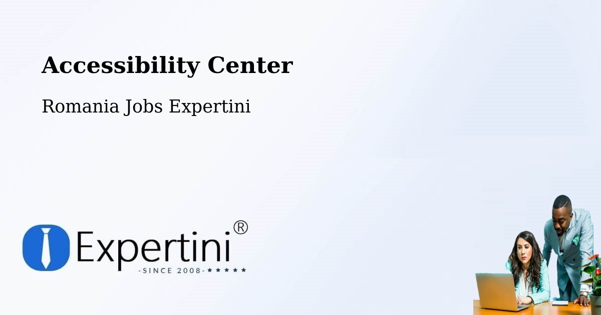 Accessibility Statement – Caţa - Romania Jobs Expertini
