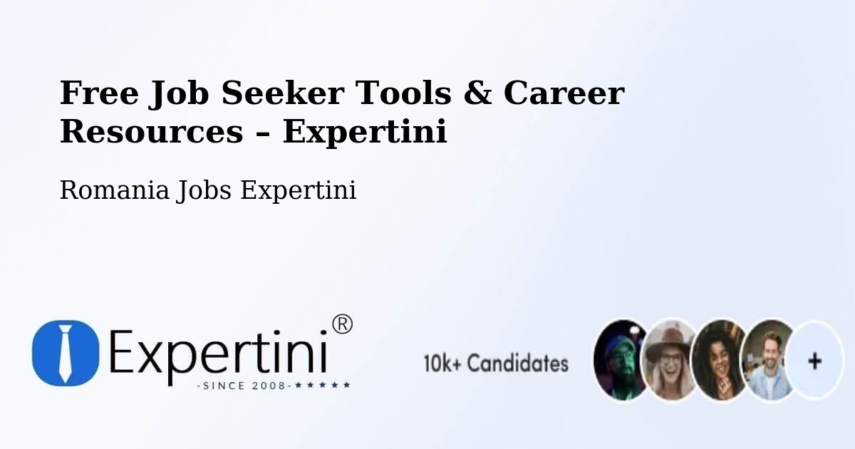 Free Job Seeker Tools & Career Resources – Caţa - Caţa, Romania Jobs Expertini
