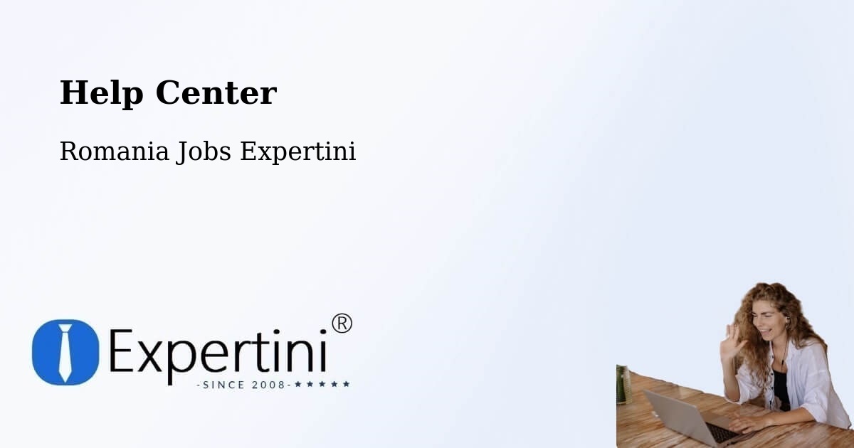 Help Center – Caţa - Romania Jobs Expertini