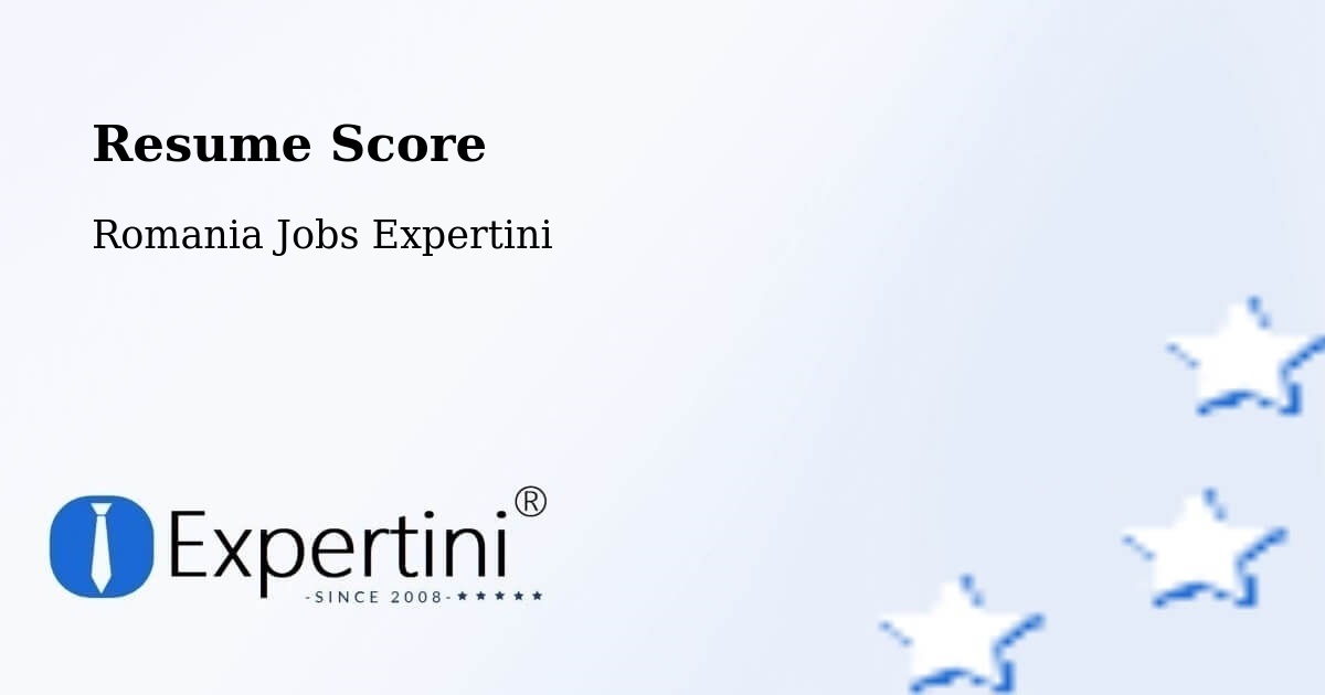Resume Score & Job Description Match Tool – Caţa - Romania Jobs Expertini