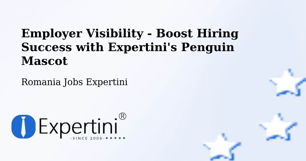 Employer Visibility Strategy – Caţa - Romania Jobs Expertini